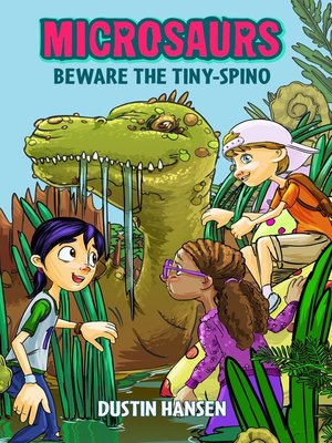 cover image of Beware the Tiny-Spino
